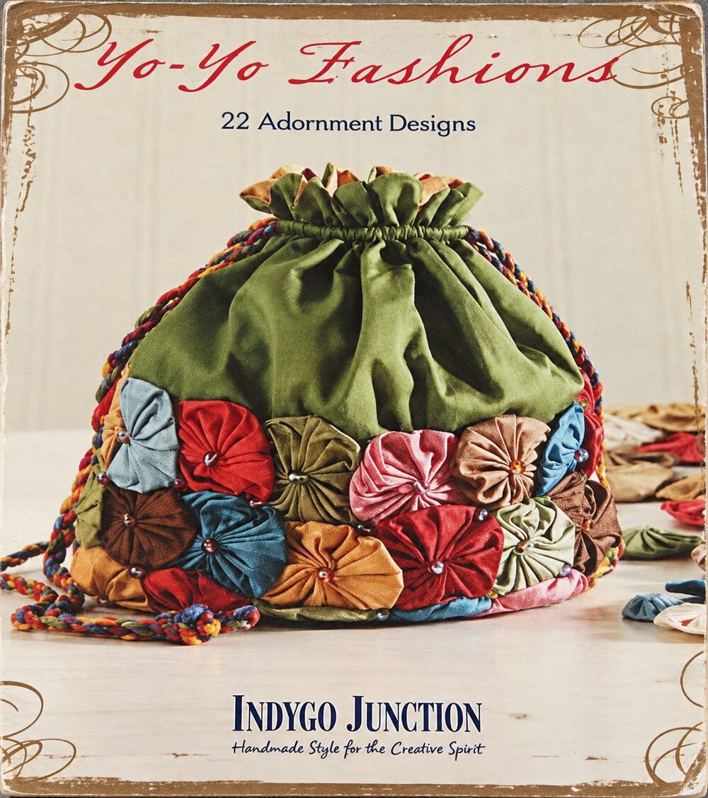Yo-Yo Fashions : 22 Adornment Designs Book Barickman Indygo Junction Craft Purse